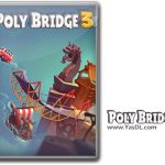 دانلود بازی Poly Bridge 3 v1.5.5 برای PC