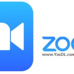 دانلود Zoom Client for Meetings 6.4.0.62047 Win/Mac – نرم افزار زوم برای ویندوز ؛ برگزاری و شرکت در جلسات آنلاین