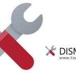 دانلود DISMTools 0.6.2 Update 1 – کار با ایمیج‌های ویندوز