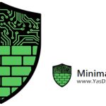 دانلود Minimal Firewall 1.8 x64 – فایروال جدید و جایگزین برای ویندوز