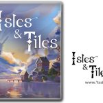 دانلود بازی Isles And Tiles برای PC