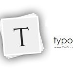 دانلود Typora 1.11.7 Windows/macOS/Linux – ابزار ساده برای تایپ و قالب‌بندی نوشته‌ها